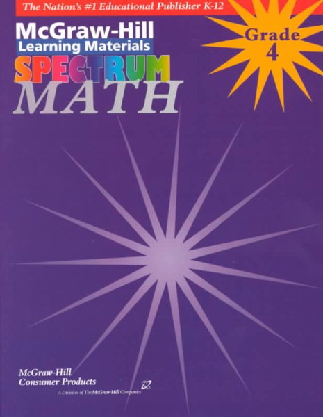 Math: Grade 4 (McGraw-Hill Learning Materials Spectrum) cover