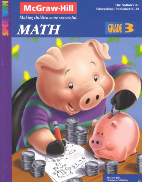 Spectrum Math, Grade 3 (McGraw-Hill Learning Materials Spectrum) cover