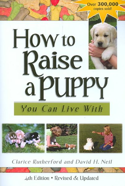 How to Raise a Puppy You Can Live With cover