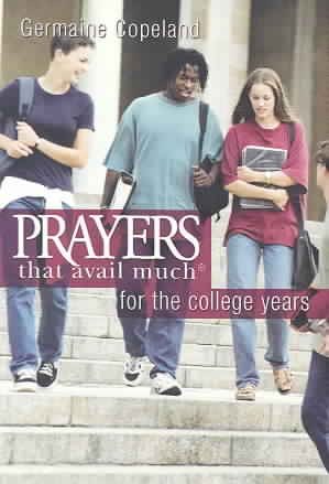 Prayers That Avail Much for the College Years cover