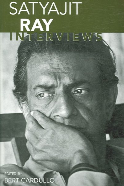 Satyajit Ray: Interviews (Conversations With Filmmakers Series) cover