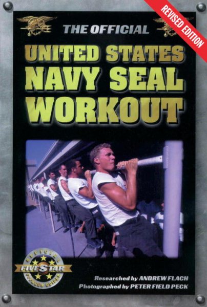 The Official United States Navy SEAL Workout, Revised Edition cover