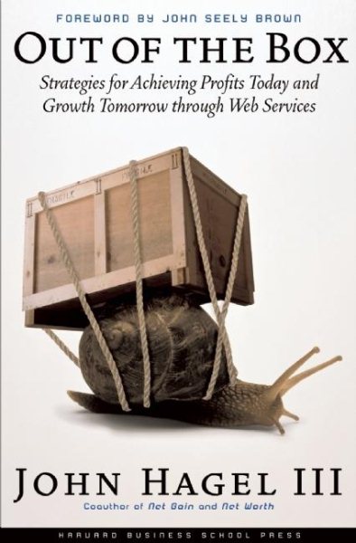 Out of The Box: Strategies for Achieving Profits Today and Growth Tomorrow Through Web Services cover