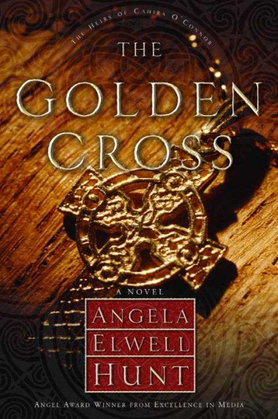 The Golden Cross (The Heirs of Cahira O'Connor #2)