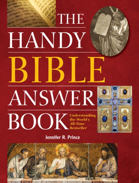 The Handy Bible Answer Book (The Handy Answer Book Series) cover