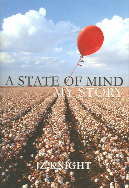 A State of Mind: My Story / Ramtha: The Adventure Begins cover