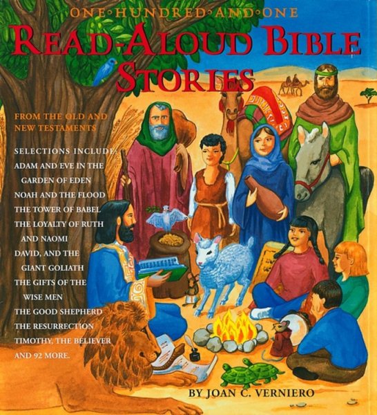 101 Read-Aloud Bible Stories: Best-Loved Stories from the Old and New Testament