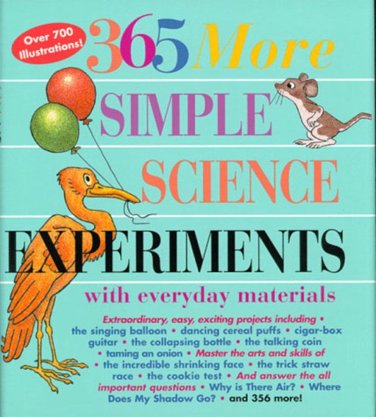365 More Simple Science Experiments with Everyday Materials cover
