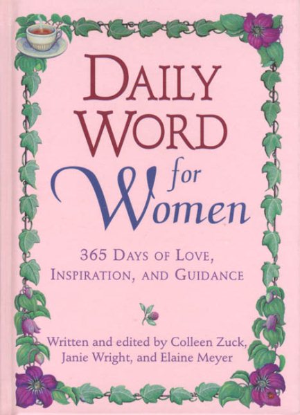 Daily Word For Women: 365 Days of Love, Inspiration, and Guidance cover