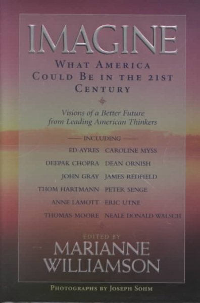 Imagine: What America Could Be in the 21st Century cover