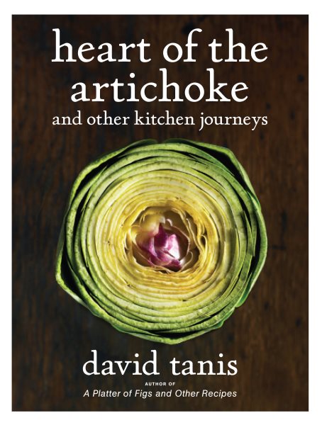 Heart of the Artichoke and Other Kitchen Journeys cover