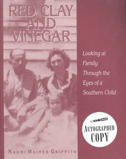 Red Clay & Vinegar: Looking at Family Through the Eyes of a Southern Child cover