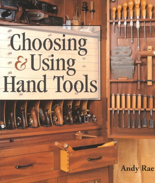Choosing & Using Hand Tools cover