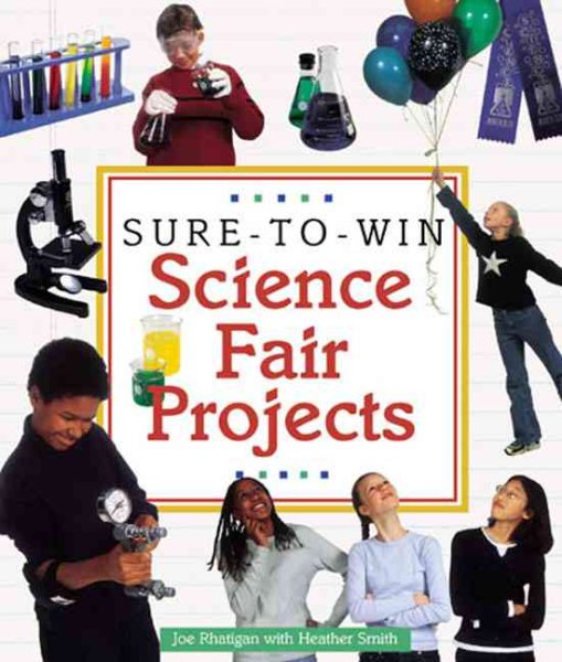 Sure-to-Win Science Fair Projects cover