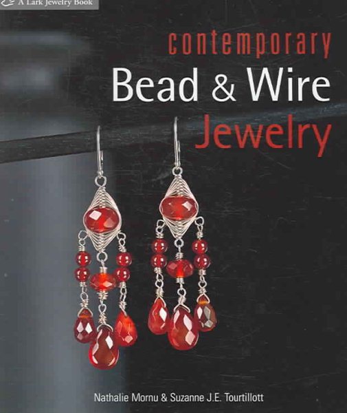 Contemporary Bead & Wire Jewelry cover