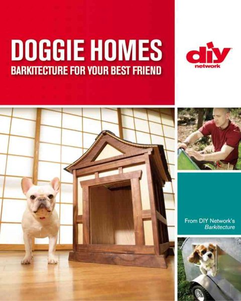Doggie Homes (DIY): Barkitecture for Your Best Friend cover