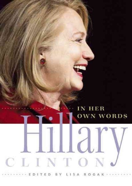 Hillary Clinton in Her Own Words cover