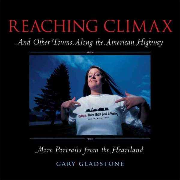 Reaching Climax: And Other Towns Along the American Highway cover
