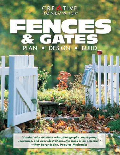 Fences & Gates: Plan, Design, Build cover
