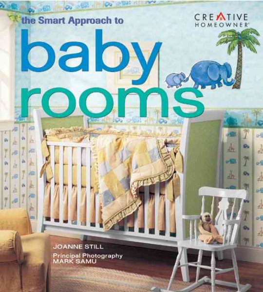The Smart Approach to Baby Rooms cover