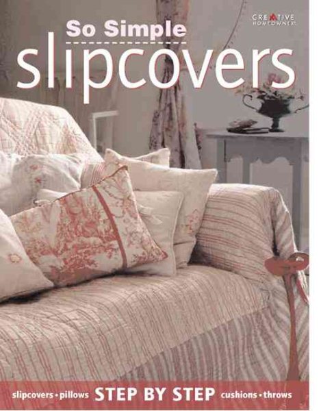 So Simple Slipcovers cover