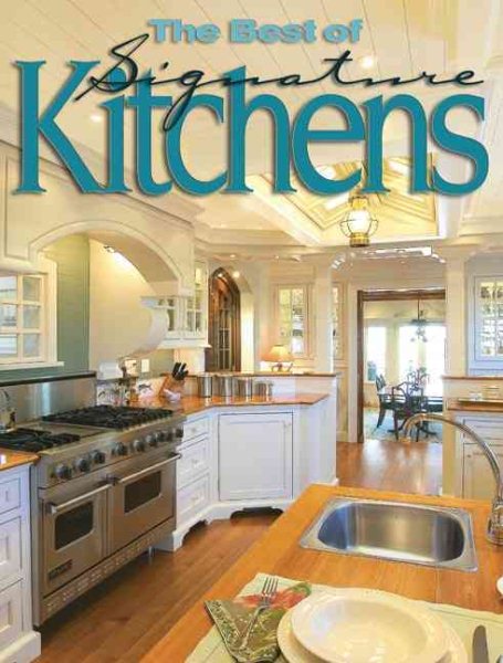 The Best of Signature Kitchens cover
