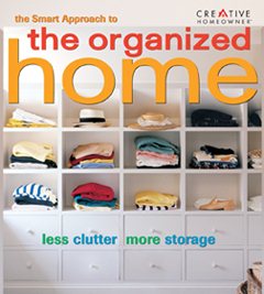 The Smart Approach to® the Organized Home (Smart Approach To Series) cover
