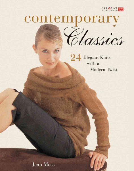 Contemporary Classics: 24 Elegant Knits with a Modern Twist cover