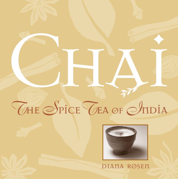Chai: The Spice Tea of India cover