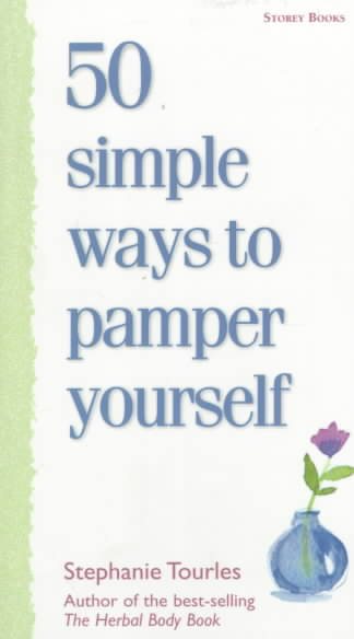 50 Simple Ways to Pamper Yourself cover