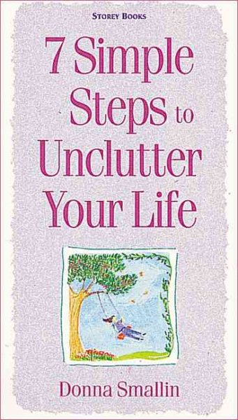 7 Simple Steps to Unclutter Your Life cover