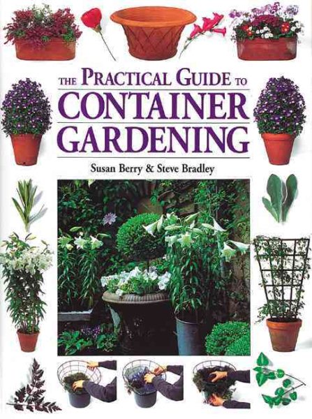 The Practical Guide to Container Gardening cover