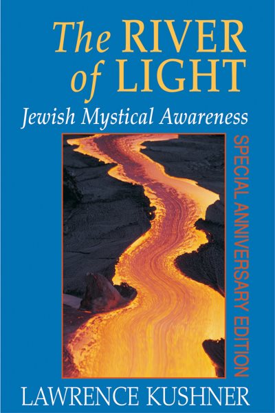 The River of Light: Jewish Mystical Awareness cover