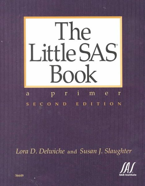 The Little SAS Book : A Primer, Second Edition cover