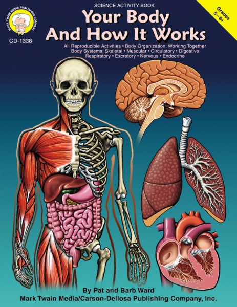 Mark Twain - Your Body and How it Works, Grades 5 - 8 cover