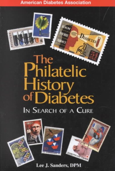 The Philatelic History of Diabetes: In Search of a Cure cover