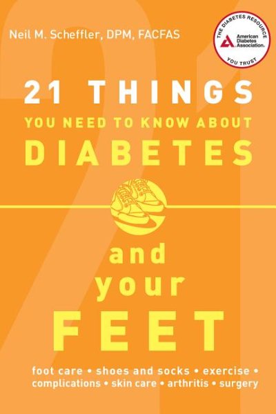 21 Things You Need to Know About Diabetes and Your Feet cover