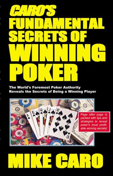 Caro's Fundamental Secrets of Winning Poker cover