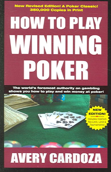 How To Play Winning Poker