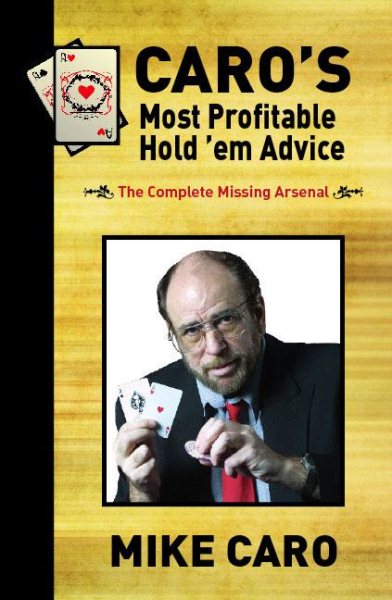 Caro's Most Profitable Hold'em Advice cover