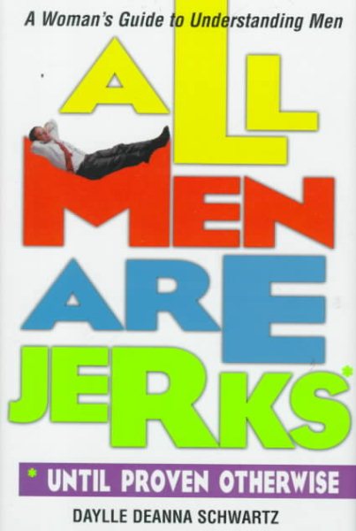 All Men Are Jerks! cover