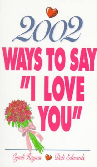 2002 Ways to Say "I Love You" cover