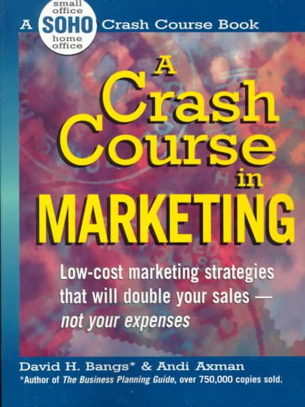 A Crash Course In Marketing cover