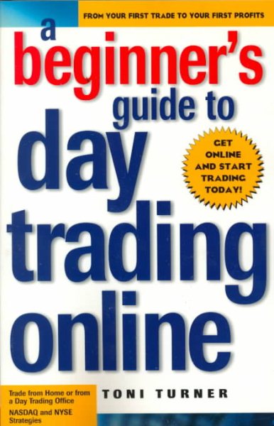 A Beginner's Guide To Day Trading Online cover