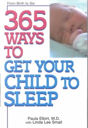 365 Ways Child To Sleep (365 Series) cover