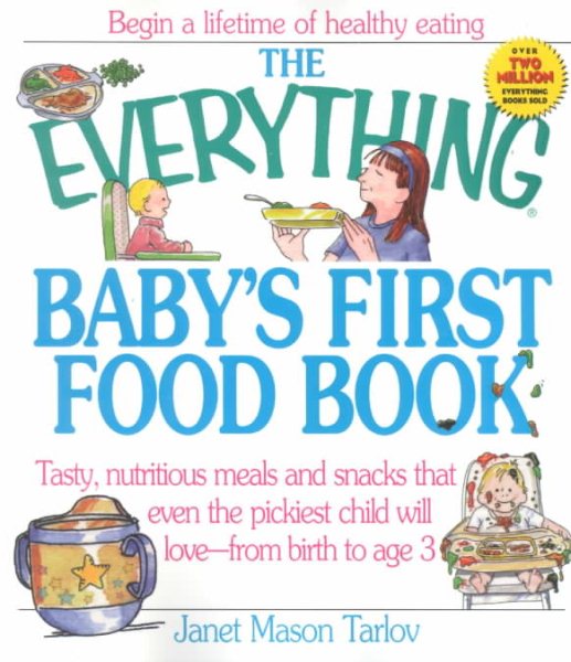 Everything Baby's First Food (Everything Series) cover