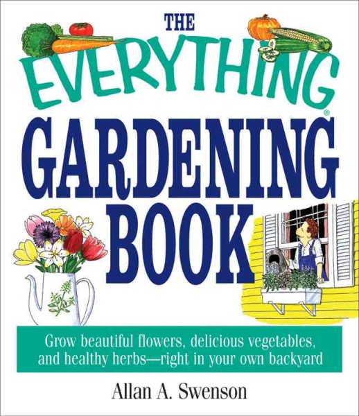 Everything Gardening (Everything: Sports and Hobbies)