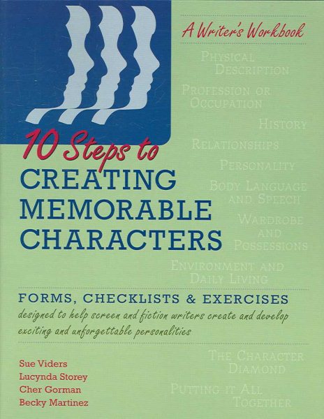 10 Steps to Creating Memorable Characters cover