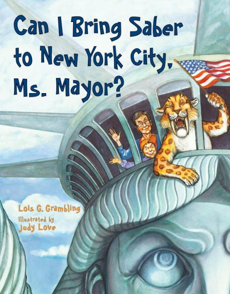 Can I Bring Saber to New York, Ms. Mayor? (Prehistoric Pets) cover