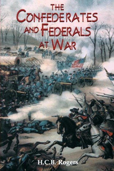 Confederates And Federals At War cover